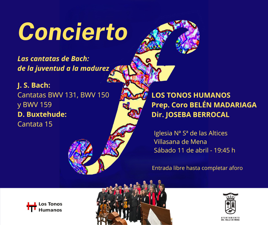 CONCIERTO  Los Tonos Humanos  Las cantatas de Bach: de la juventud a la madurez.